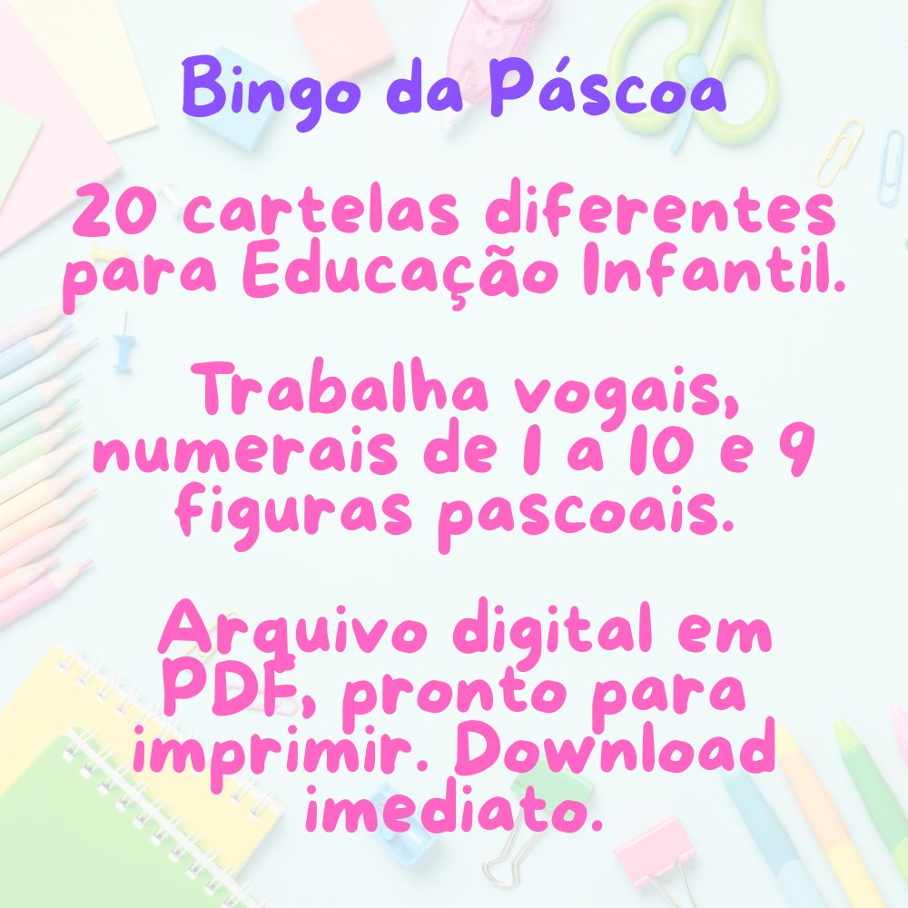bingo da páscoa educação infantil – 20 cartelas com vogais, números 1 a 10 e figuras pascoais (pdf para imprimir) bingo da páscoa educação infantil – 20 cartelas com vogais, números 1 a 10 e figuras pascoais (pdf para imprimir)